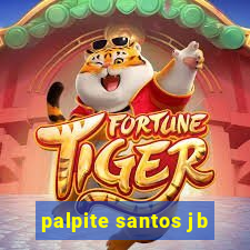 palpite santos jb